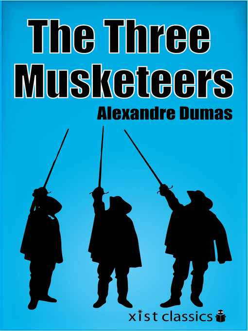 Title details for The Three Musketeers by Dumas Alexandre - Wait list
